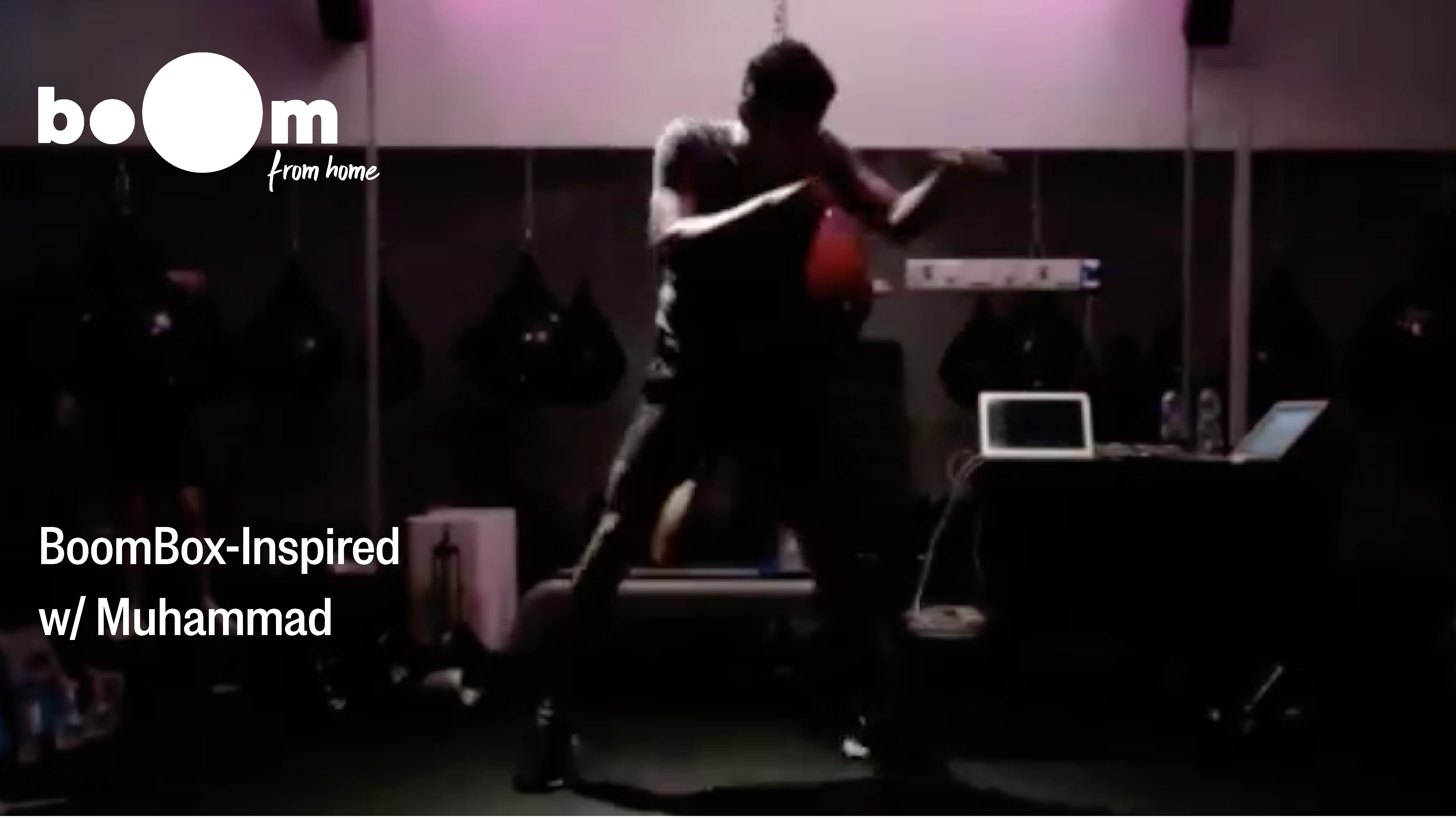 BoomBox-Inspired Workout with Muhammad [21 July]