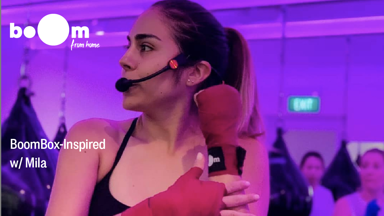 BoomBox-Inspired Workout with Mila [26 May]