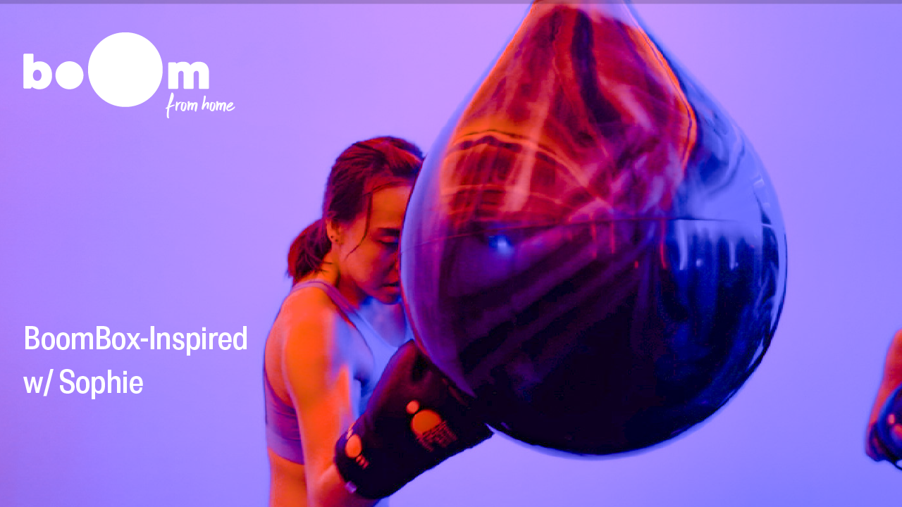 BoomBox-Inspired Workout with Sophie [12 May]