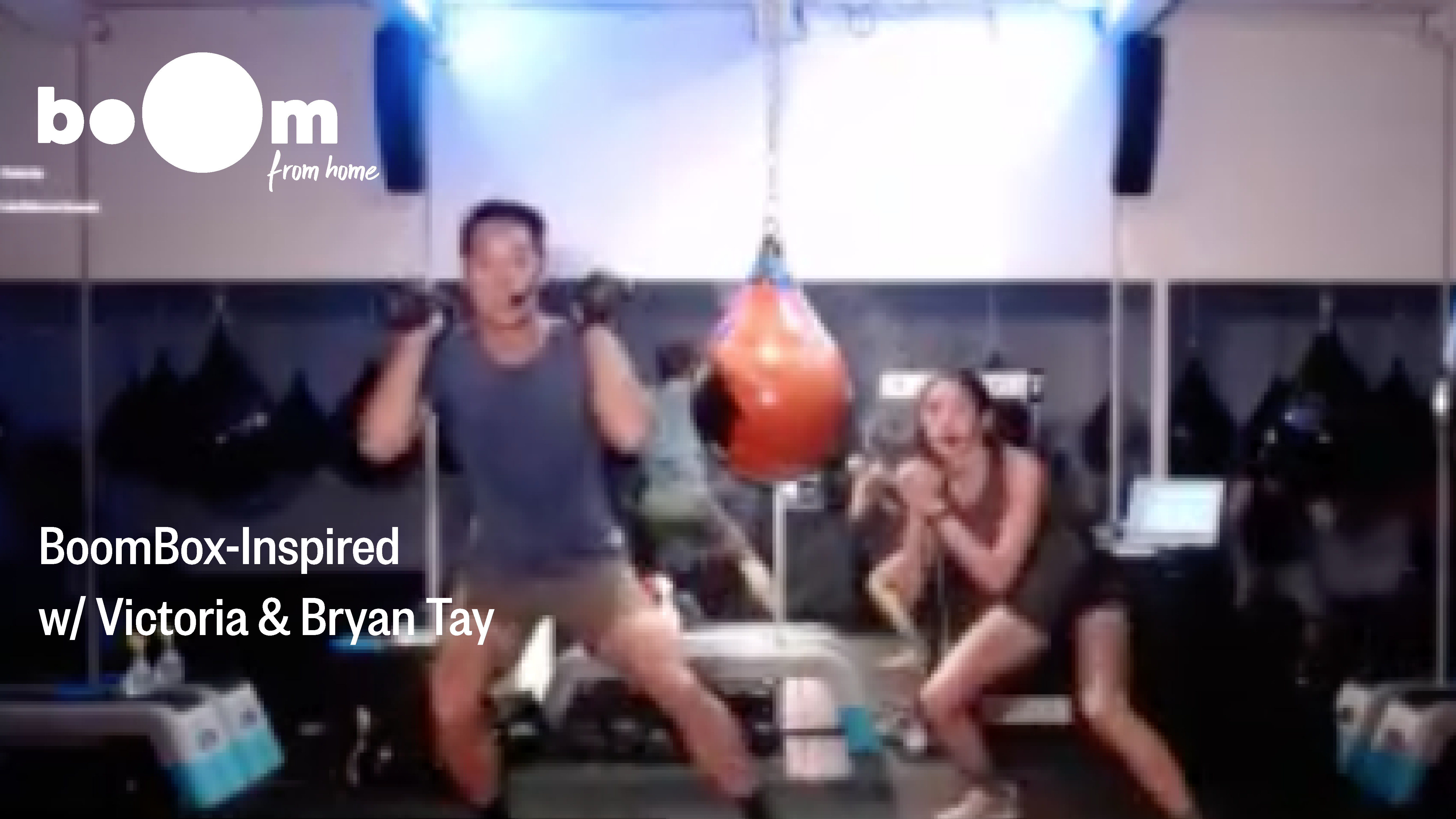 BoomBox-Inspired Workout with Victoria & Bryan Tay [14 September]