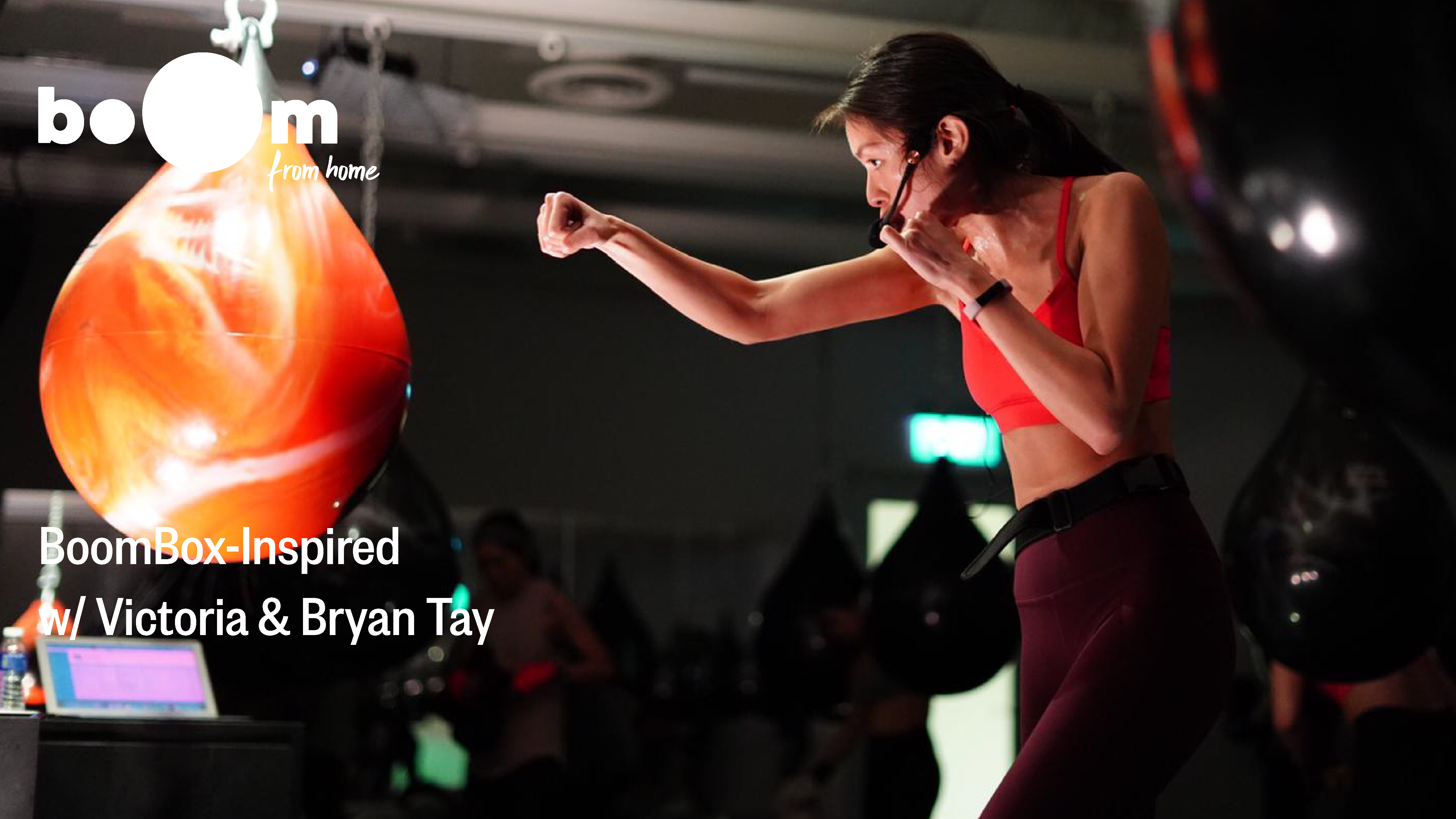 BoomBox-Inspired Workout with Victoria & Bryan Tay [19 August]