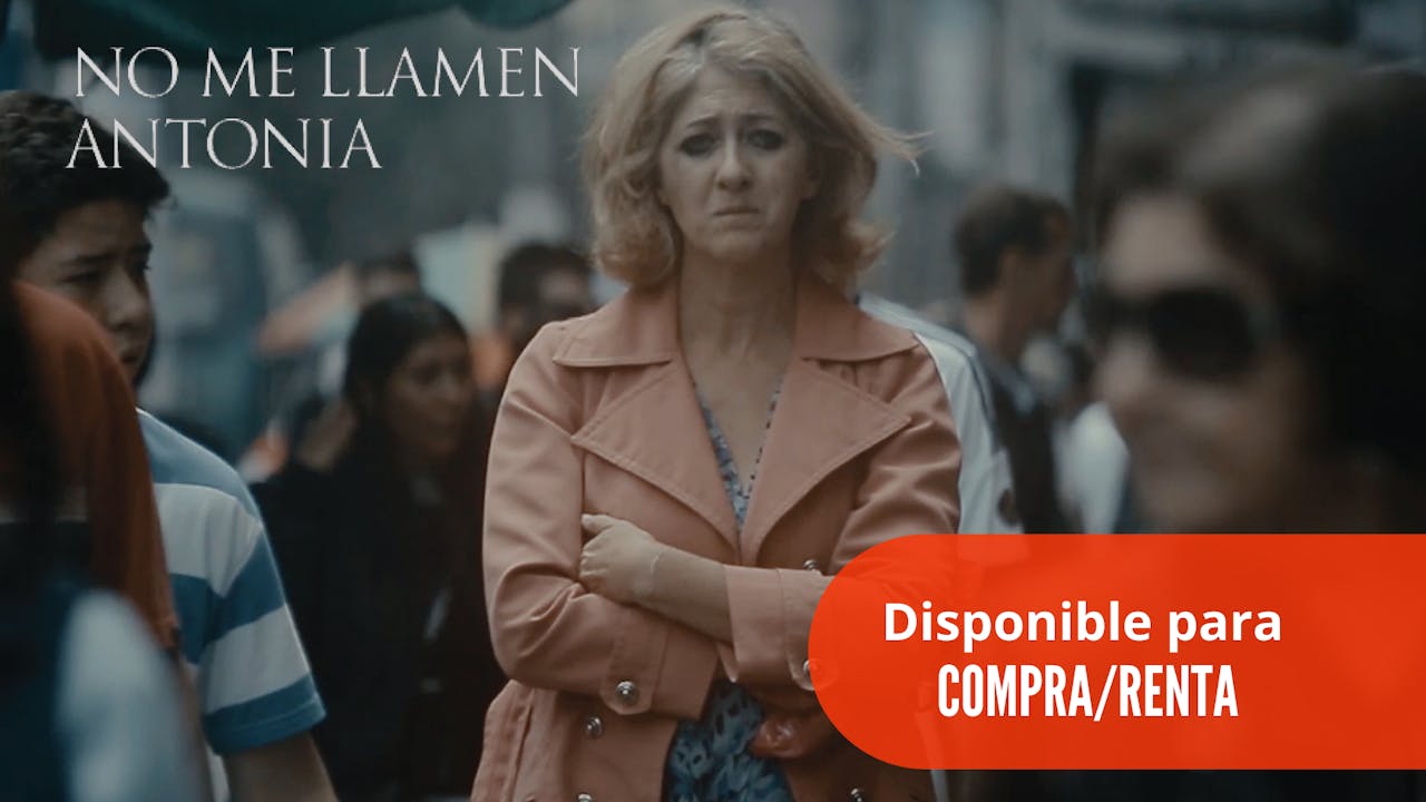 No me llamen Antonia - Compra/Renta