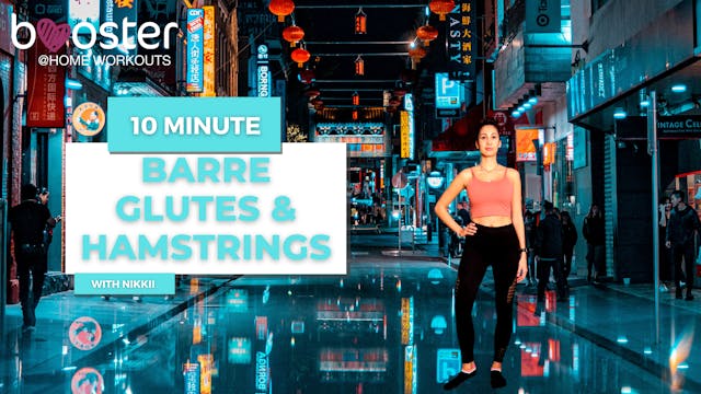 10' Barre Intensity focus glutes and ...