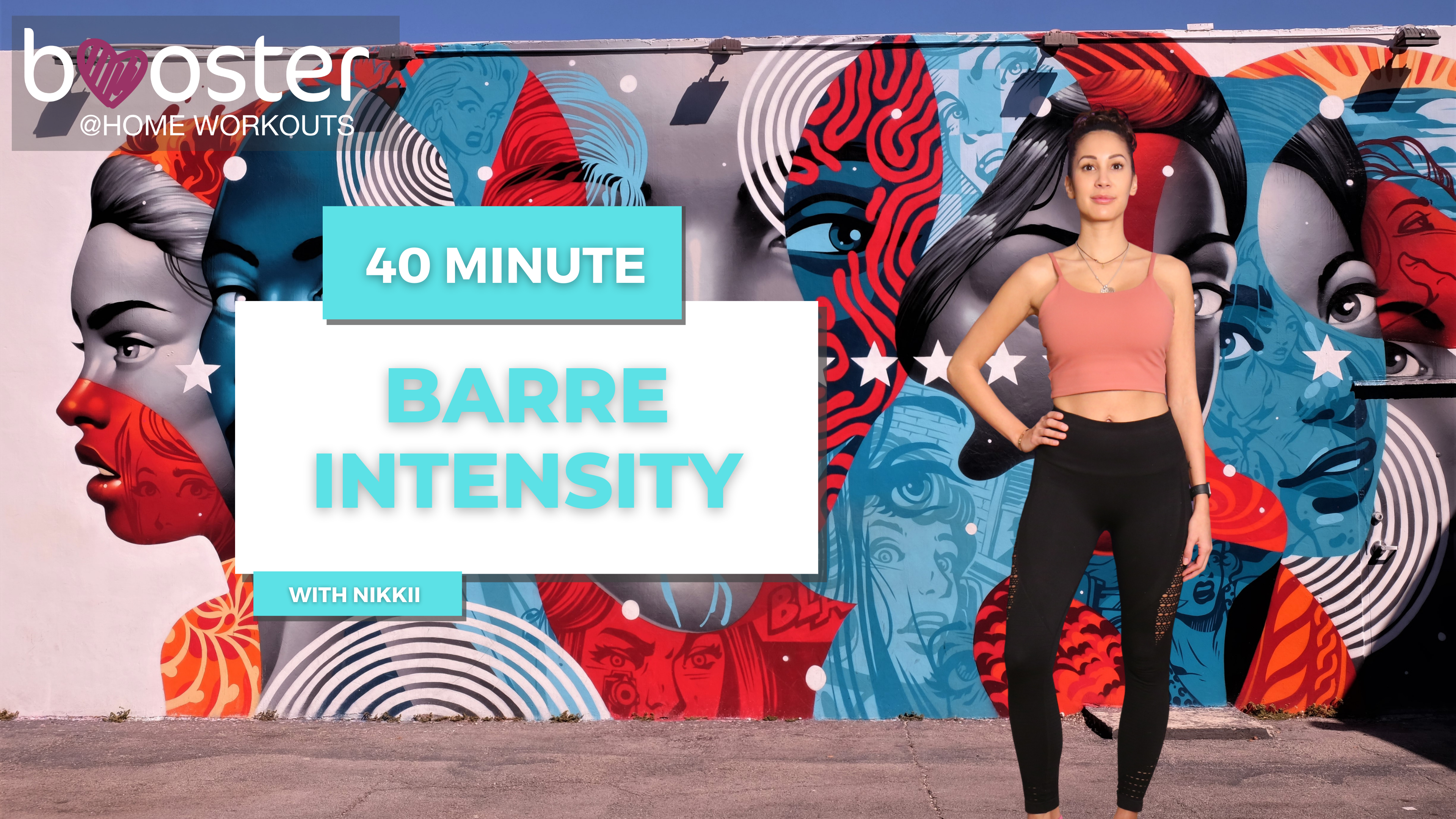40' Barre Intensity at Wynwood Wall, Miami