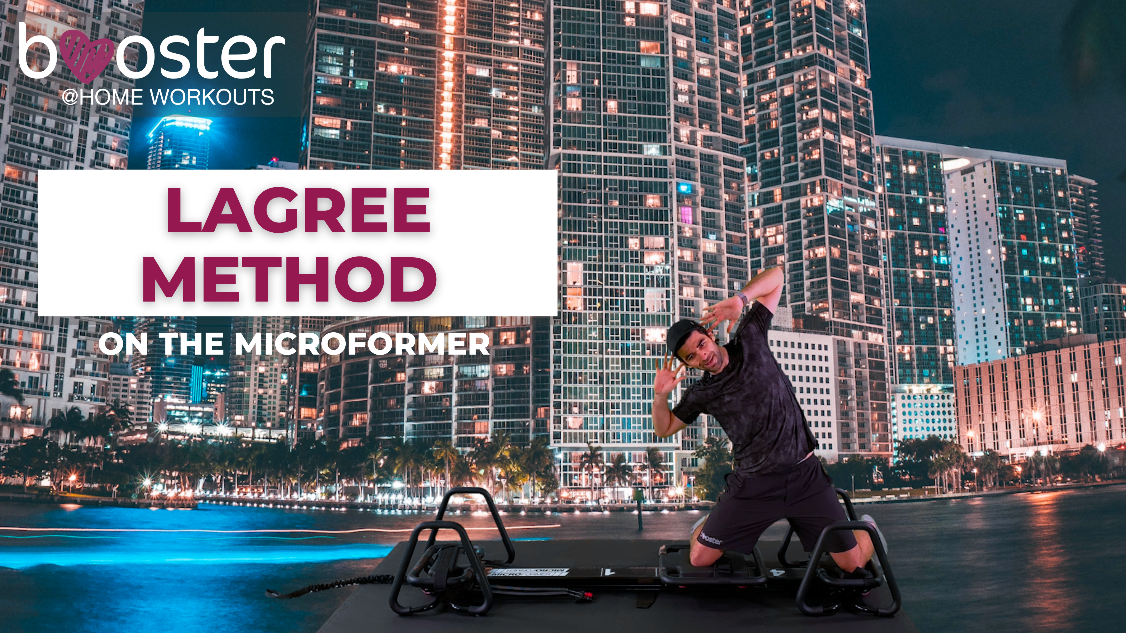 the Lagree Method on the Microformer