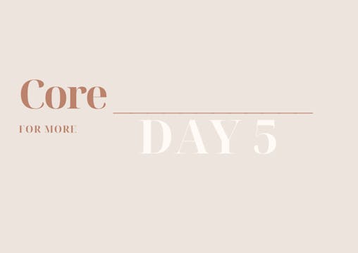 DAY 5 