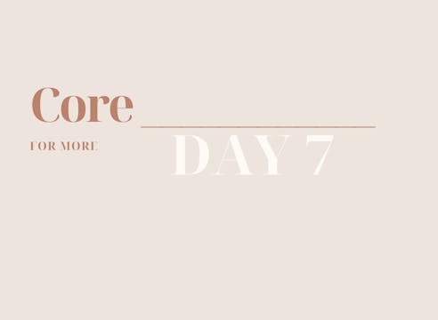 DAY 7