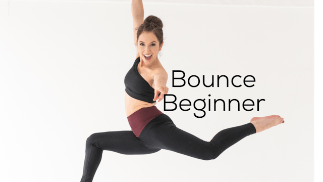 Bounce Beginner (30 mins)