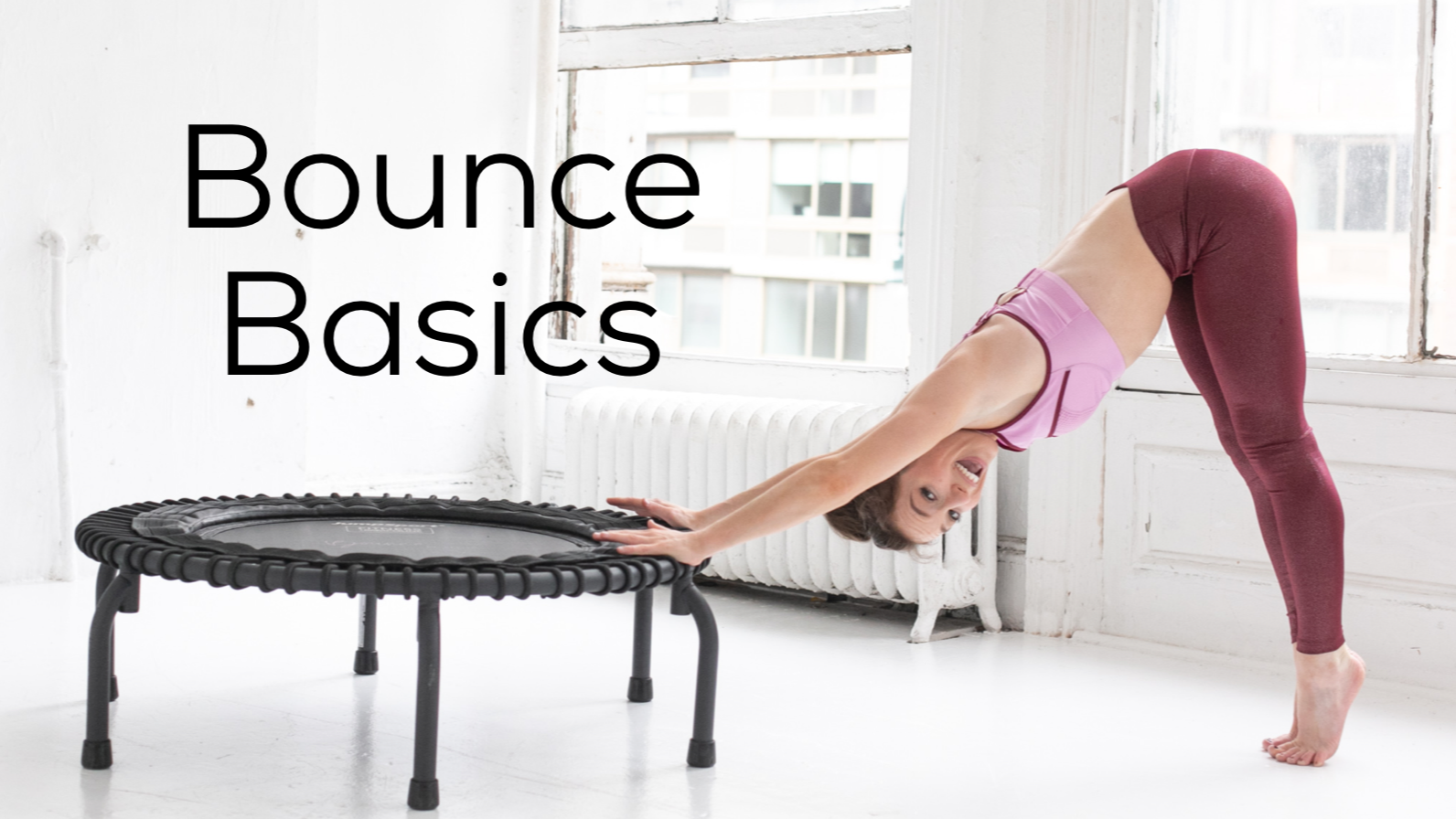 Bounce Basics (30 mins)