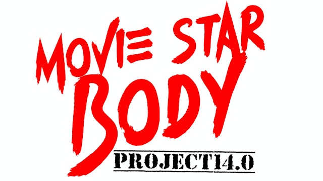Movie Star Body Project 14.0