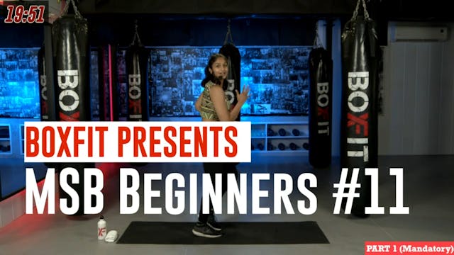 MSB Beginners #11