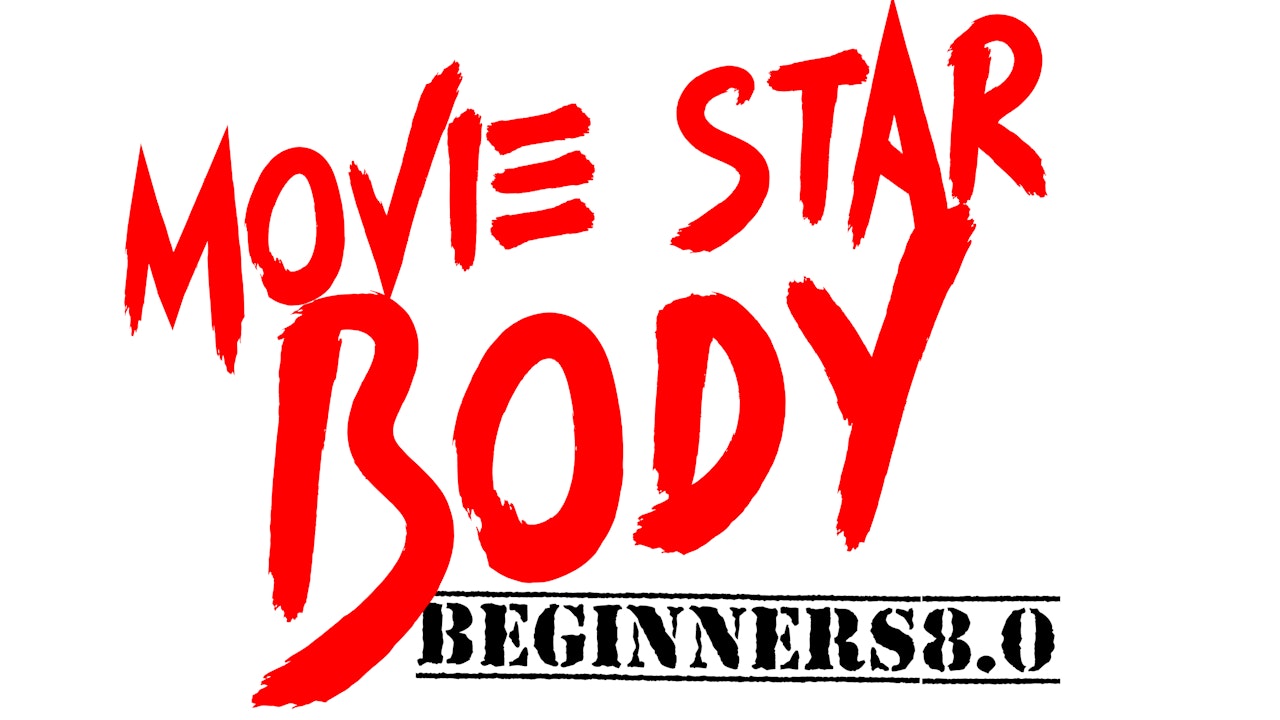 Movie Star Body Beginners 8.0