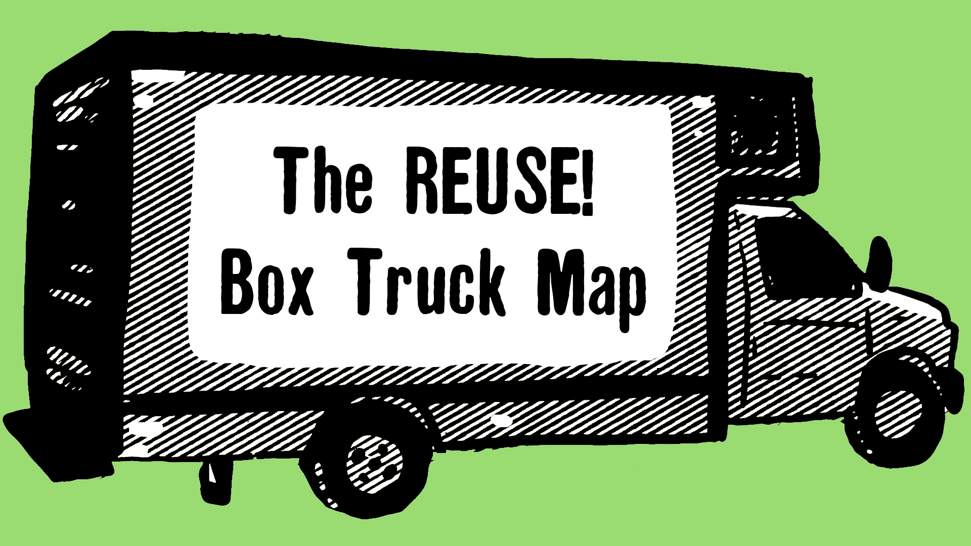 Map of the REUSE! Box Truck