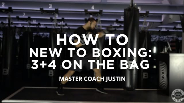 How To - New To Boxing: 3 + 4 On The Bag