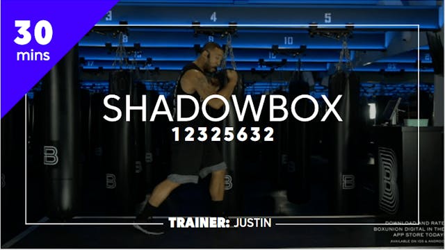 30min Shadowbox