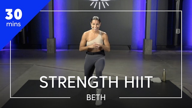 Mini-Series: Strength HIIT 30 w/ Beth Gold
