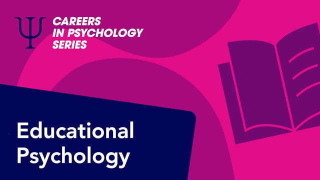 Careers in Psychology: Educational Psychology