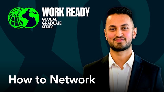 Work Ready Global Graduate Series: How to Network
