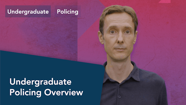 Undergraduate Policing Overview