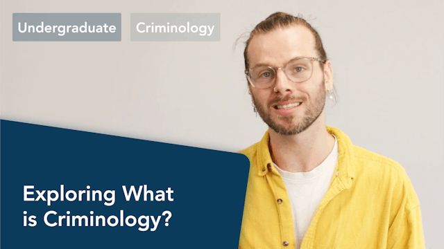 Exploring What is Criminology?