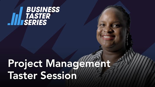 Business Taster Series: Project Manag...