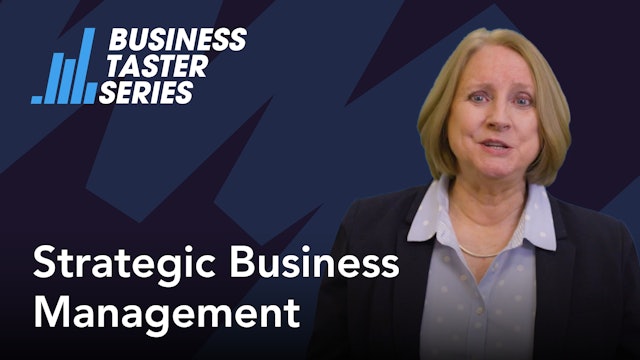 Business Taster Series: Strategic Business Management