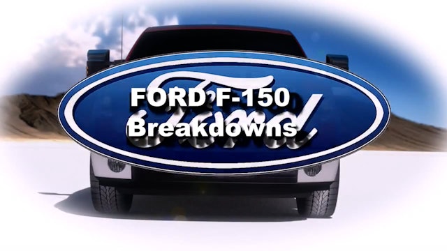 2013 Ford F150 Breakdown