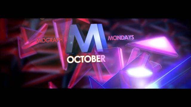 Mograph Mondays October