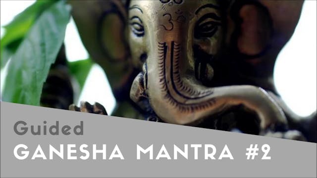 Ganesha Mantra #2
