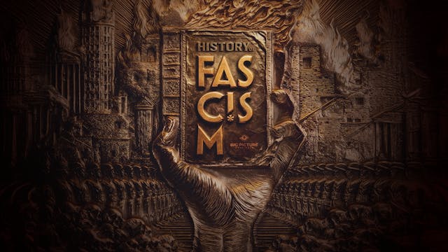 History of Fascism