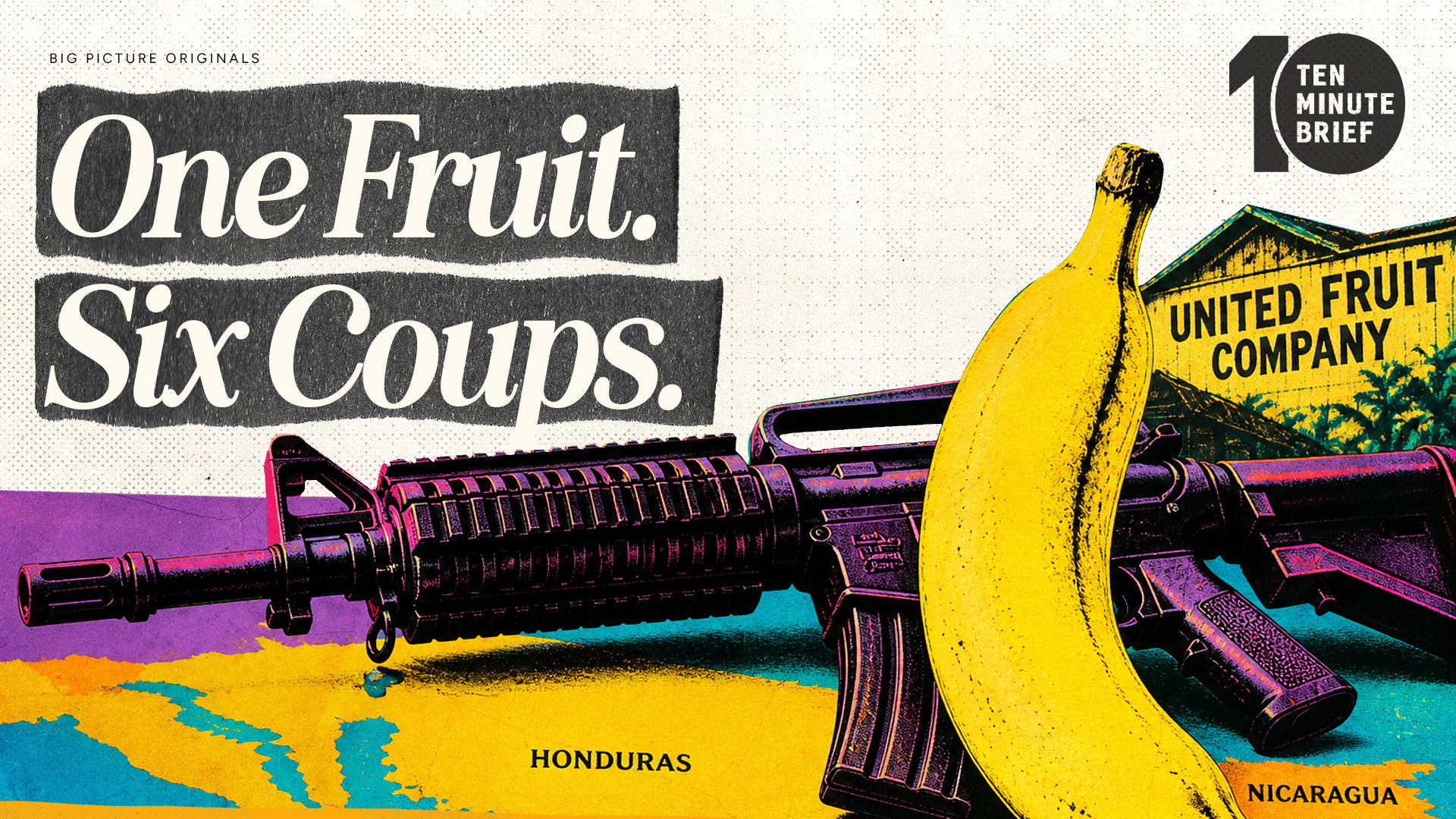 The American Fruit Company that Overthrew Governments