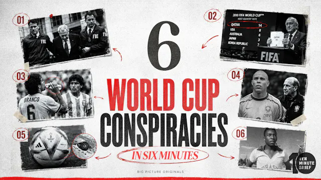 6 World Cup Conspiracies in 6 Minutes