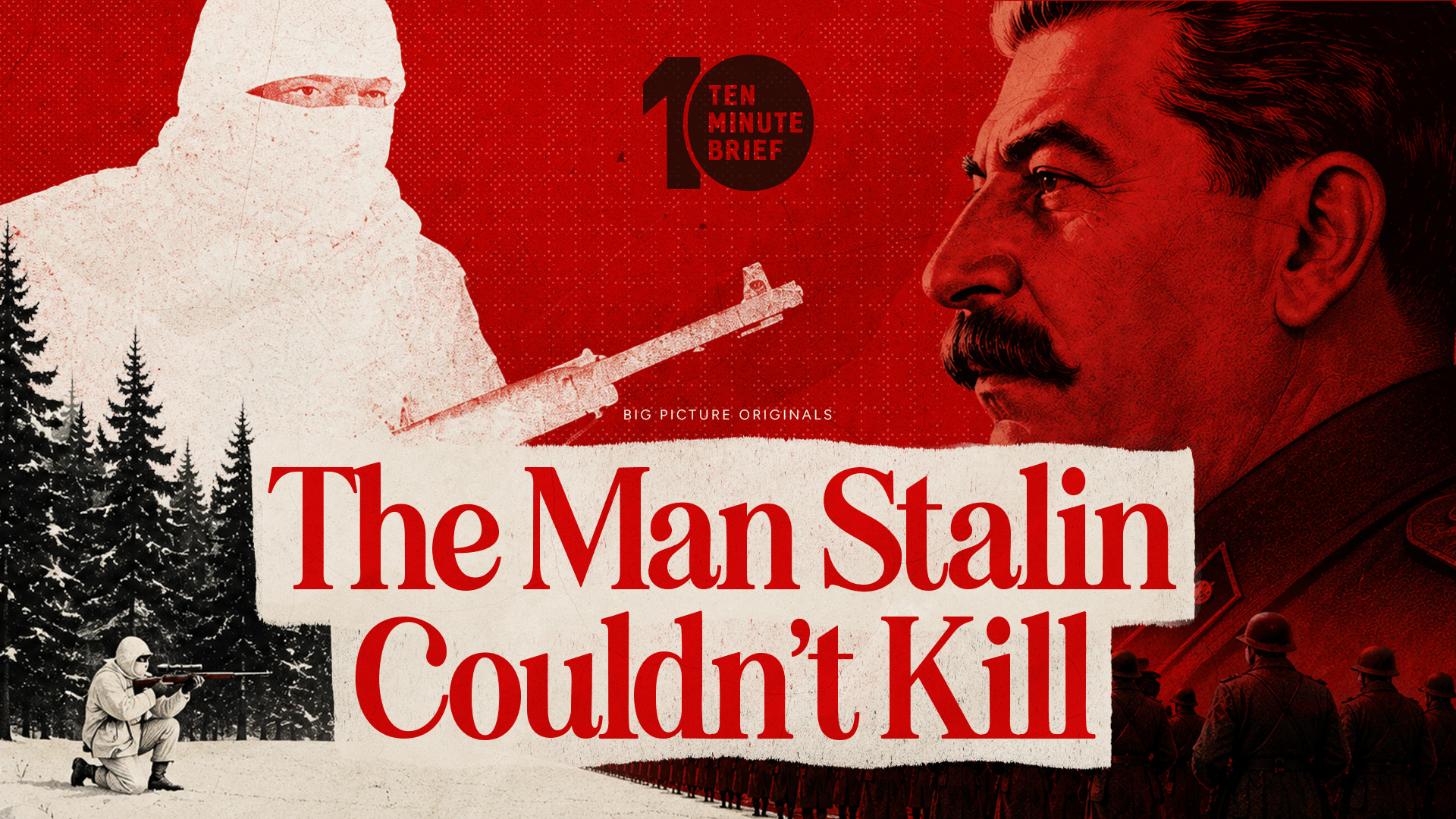 Stalin Sent 500,000 Men. One Farmer Stopped Them.