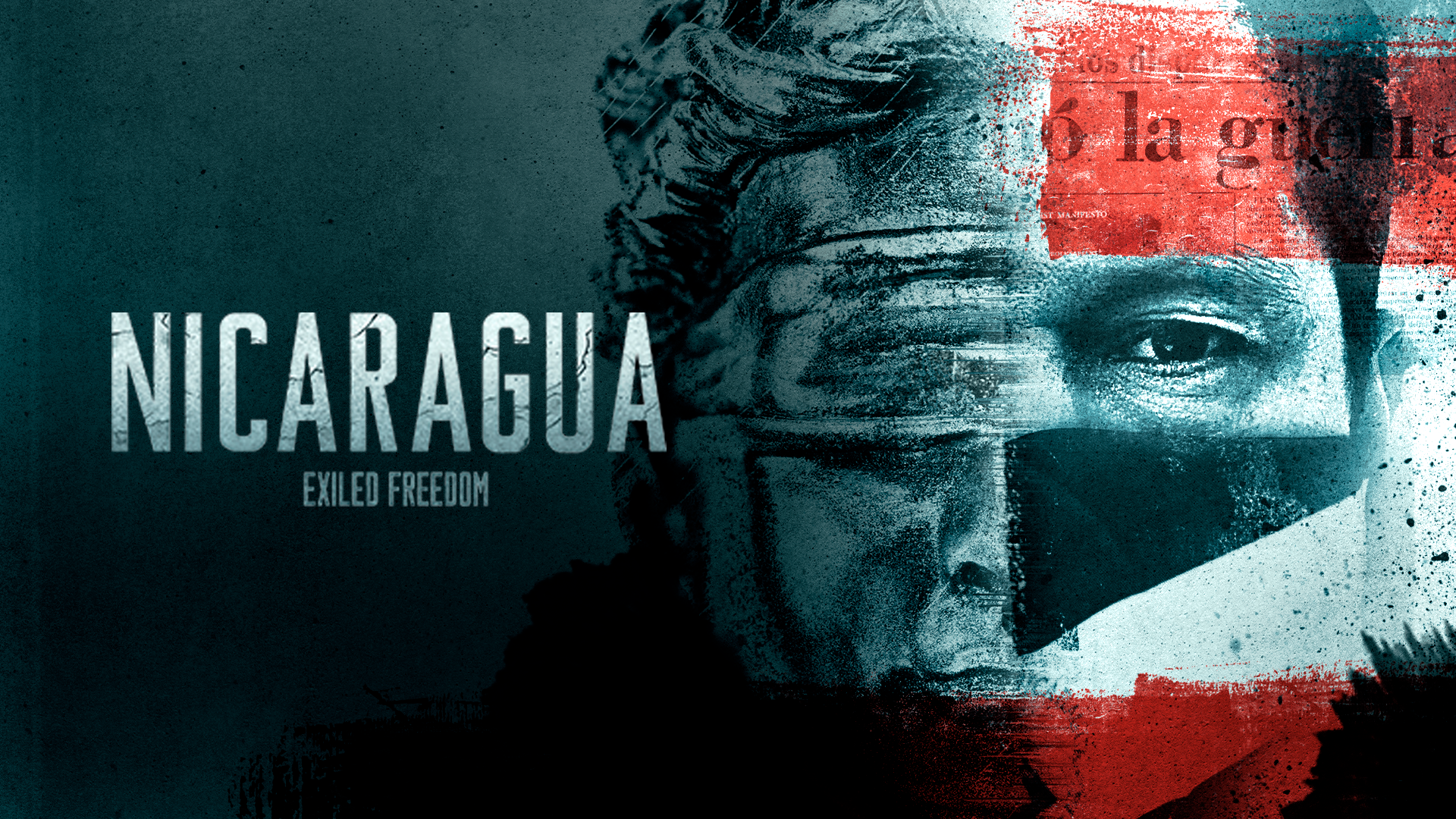 Nicaragua - Exiled Freedom