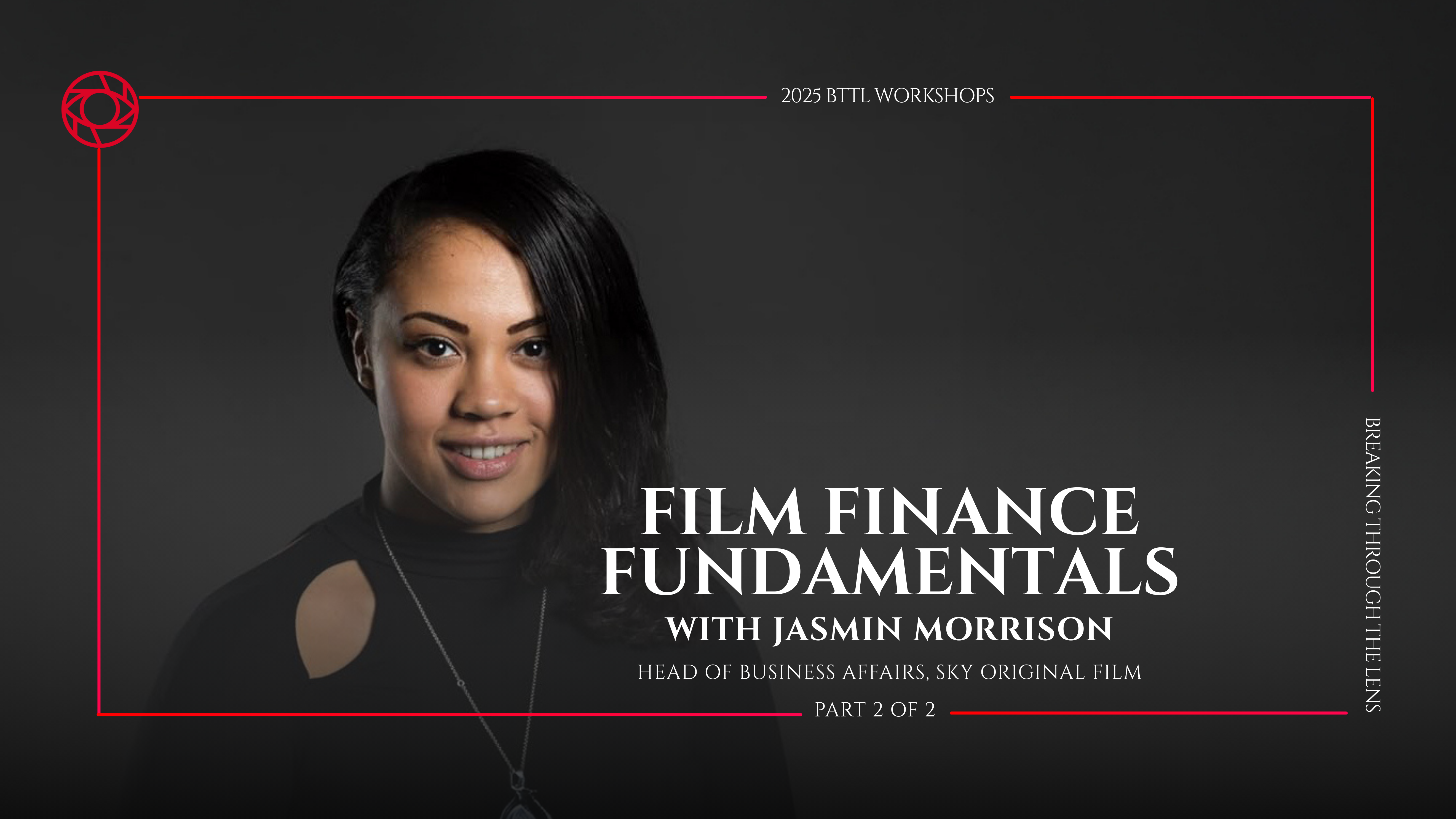 Film Finance with Jasmin Morrison (4-Hours)