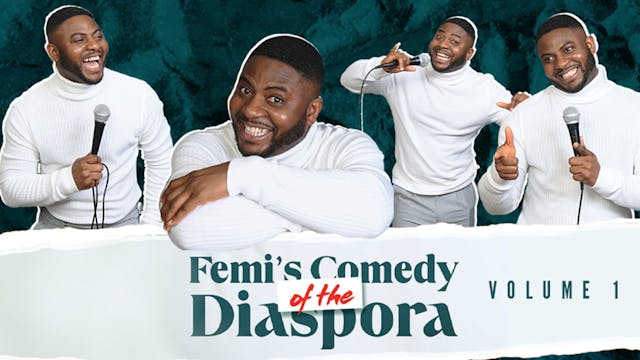 Femi's Comedy of the Diaspora Blue Vo...