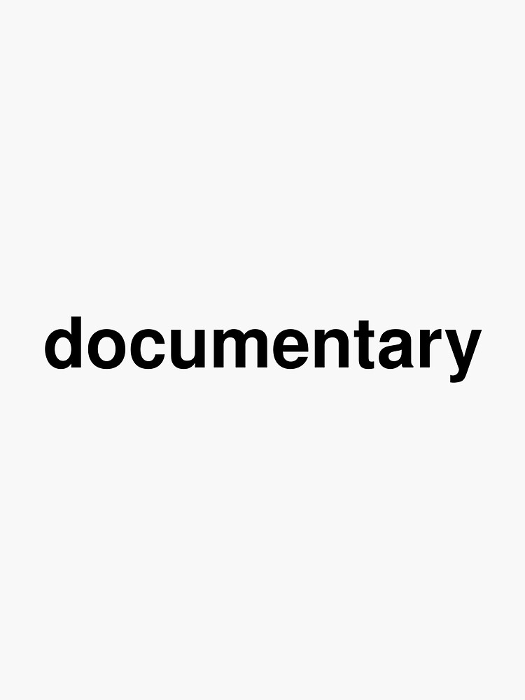 Documentaries