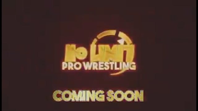 No Limit PRO Wrestling Trailer