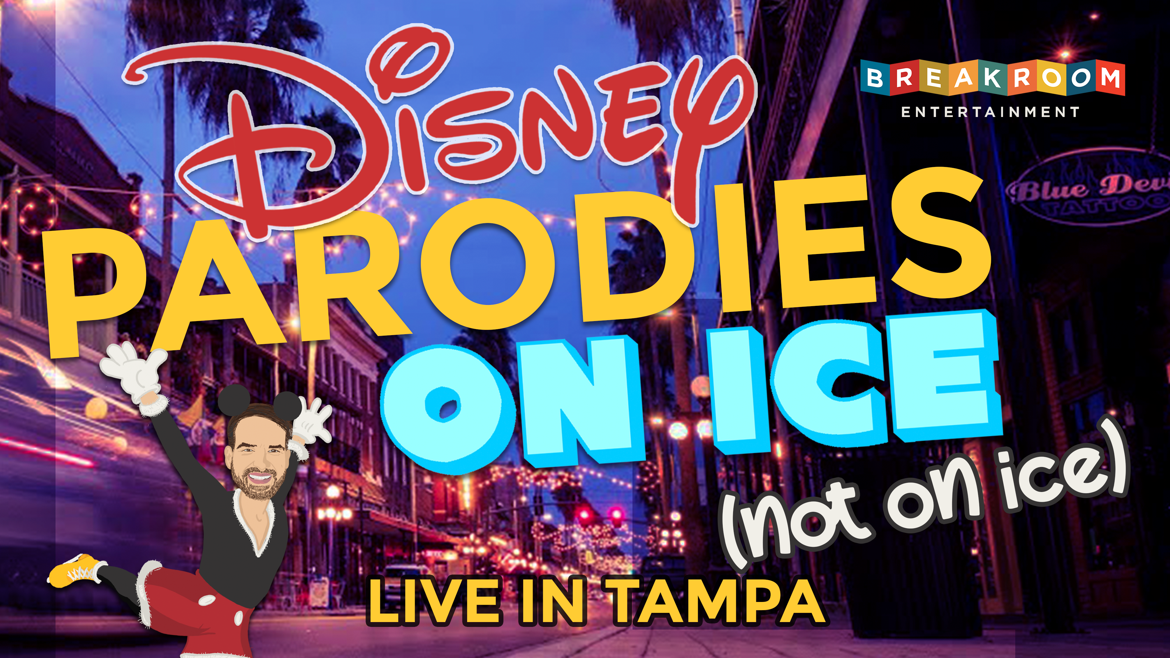 Disney Parodies On Ice (LIVE IN TAMPA)