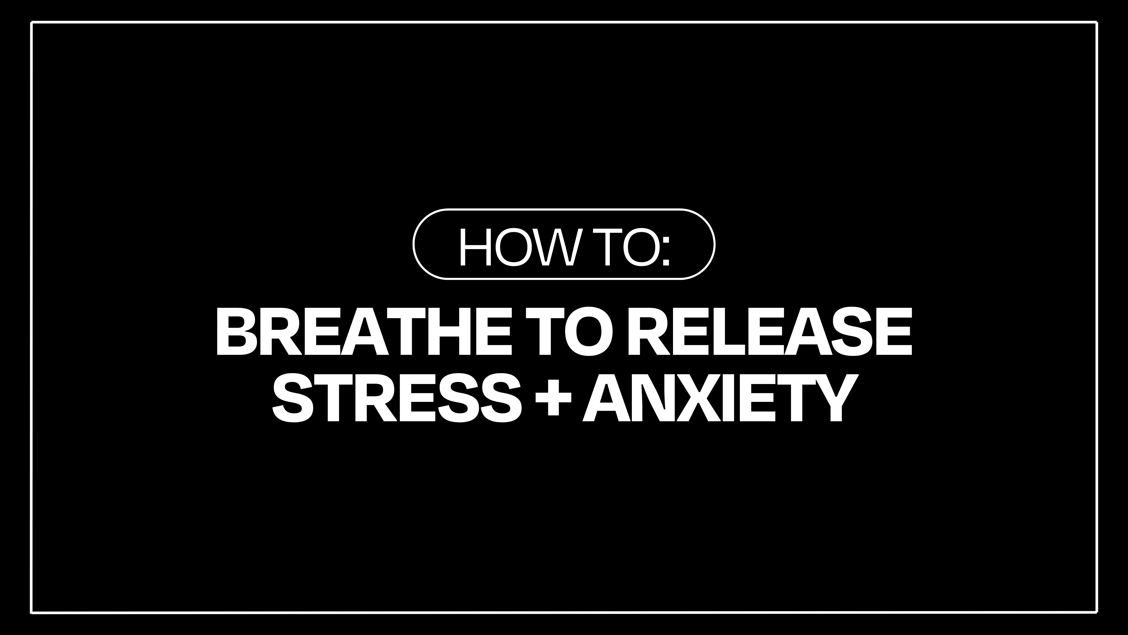 Introduction: How to Breathe to release STRESS & ANXIETY 