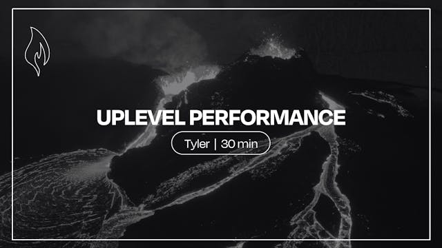 Uplevel Performance | Tyler Forbes