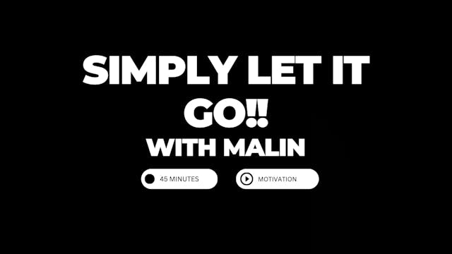 Malin - Simply Let it go