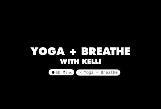 Yoga + Breathe Class | Kelli