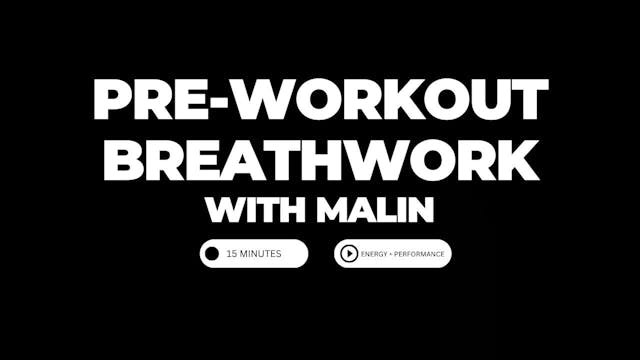Pre-workout Breathwork | Malin