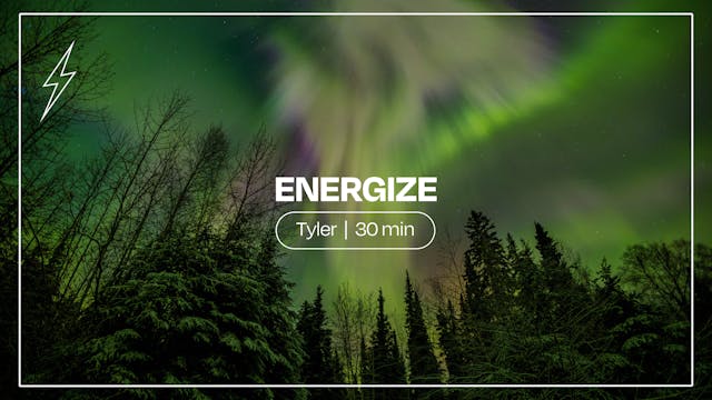 Energize | Tyler Forbes