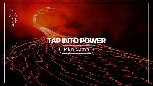 Tap into Power | Malin