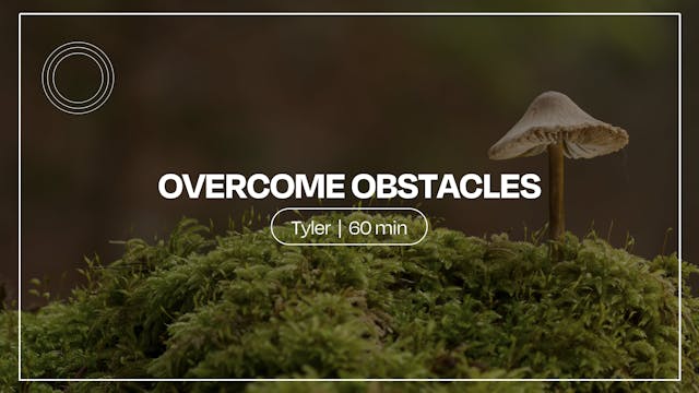 Breathe to Overcome Obstacles | Tyler