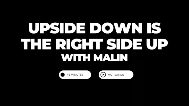 Malin - Upside down is the right side up