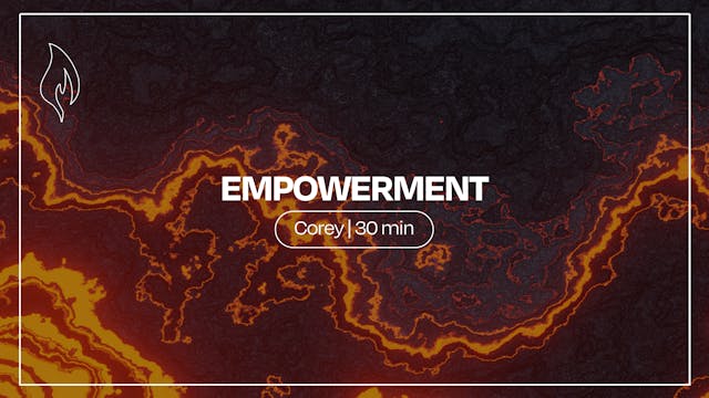 Empowerment | Corey