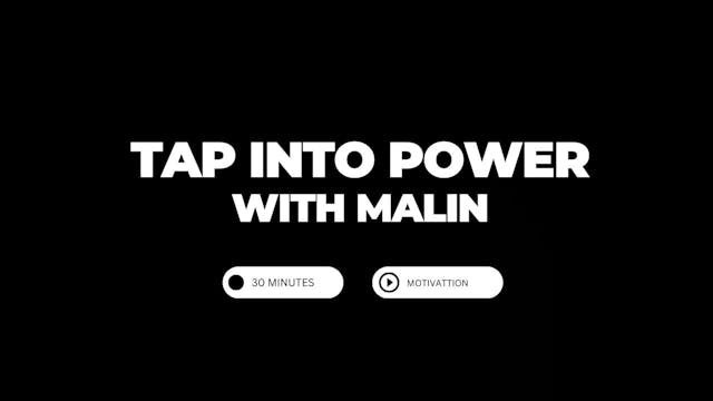 Breathe to Tap into Power | Malin